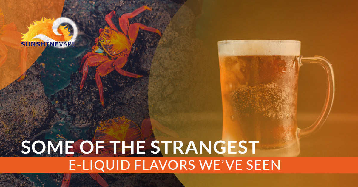 Some Of The Strangest E-Liquid Flavors We’ve Seen