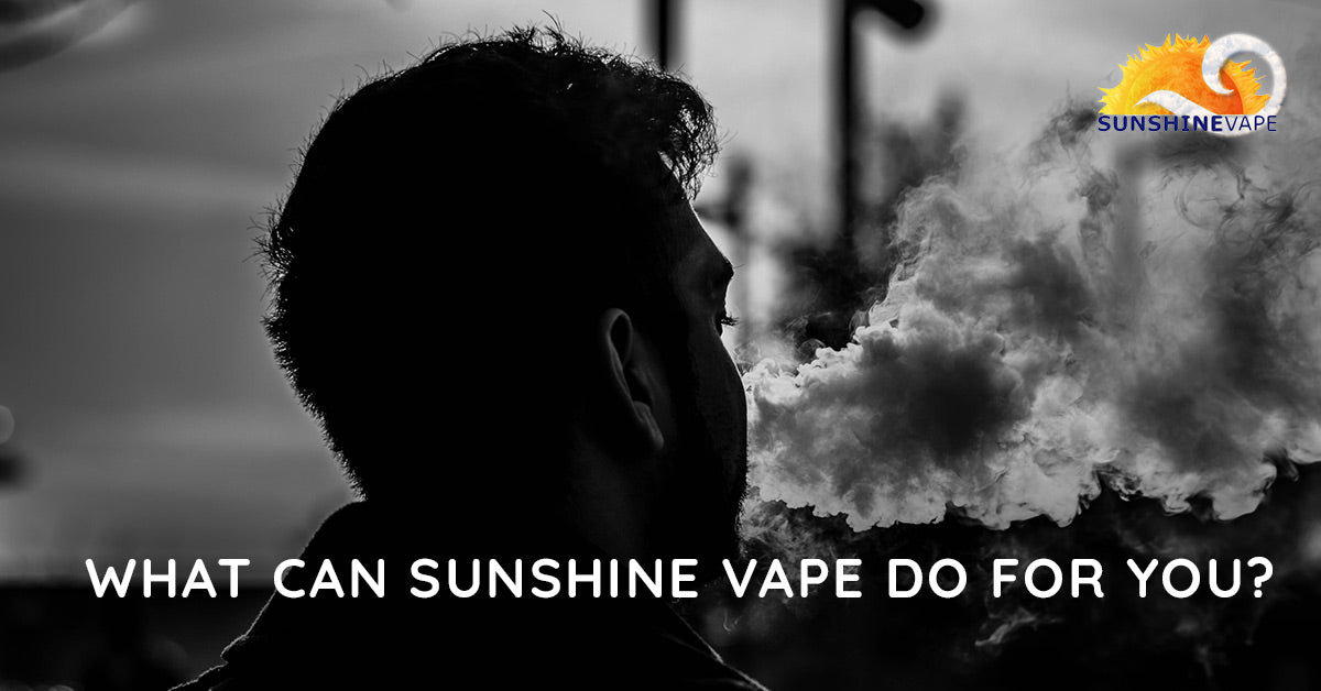 What Can Sunshine Vape Do For You?